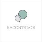 RACONTE MOI